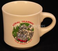 Palm Springs Calif. AERIAL TRAMWAY Coffee Mug